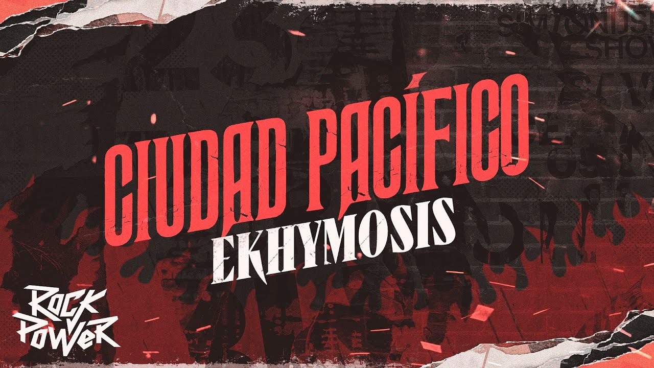 Ciudad Pac&iacute;fico, Ekhymosis - Video