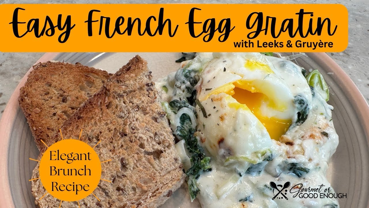 French-Inspired Baked Eggs with Leeks & Gruyère