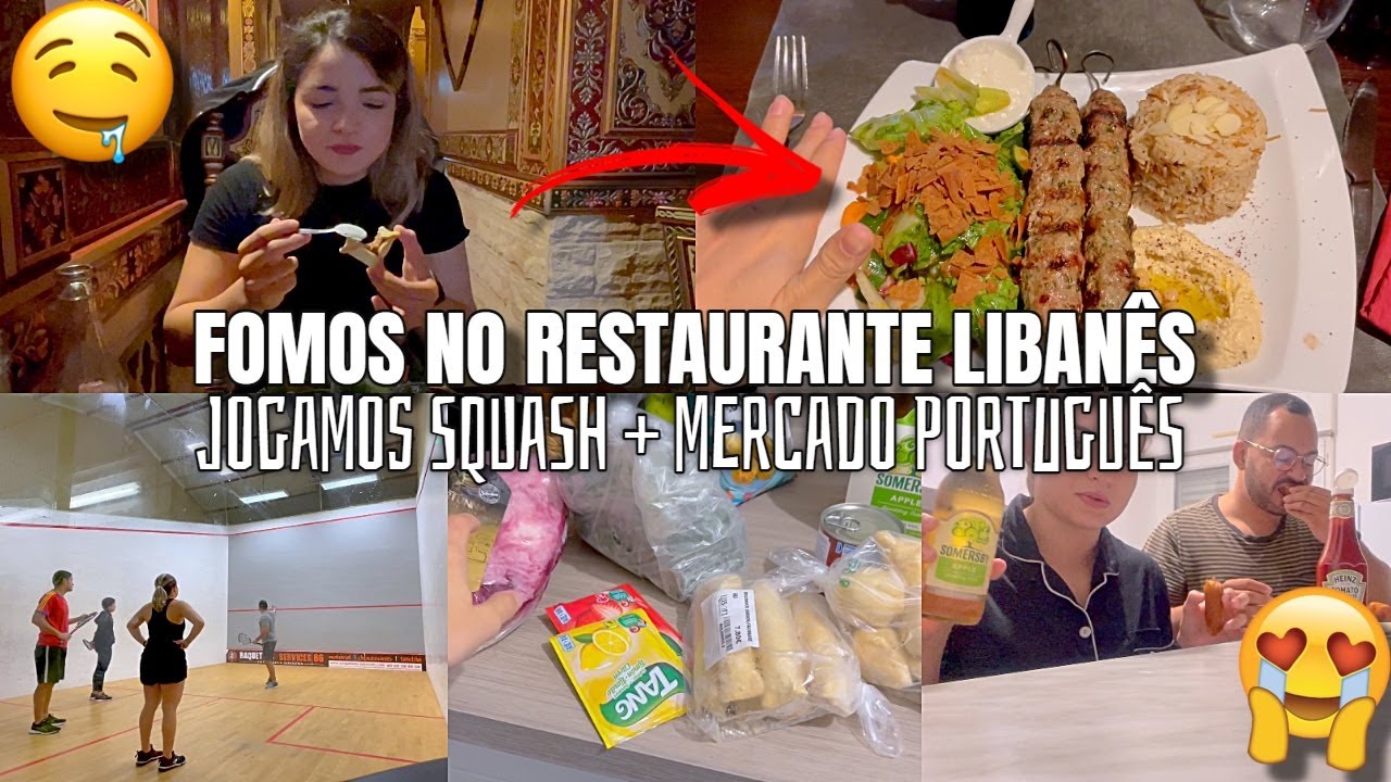 RESTAURANTE LIBANÊS, JOGAMOS SQUASH PELA 1ª VEZ, MERCADO PORTUGUÊS e muito mais ♥ - Bruna Paula