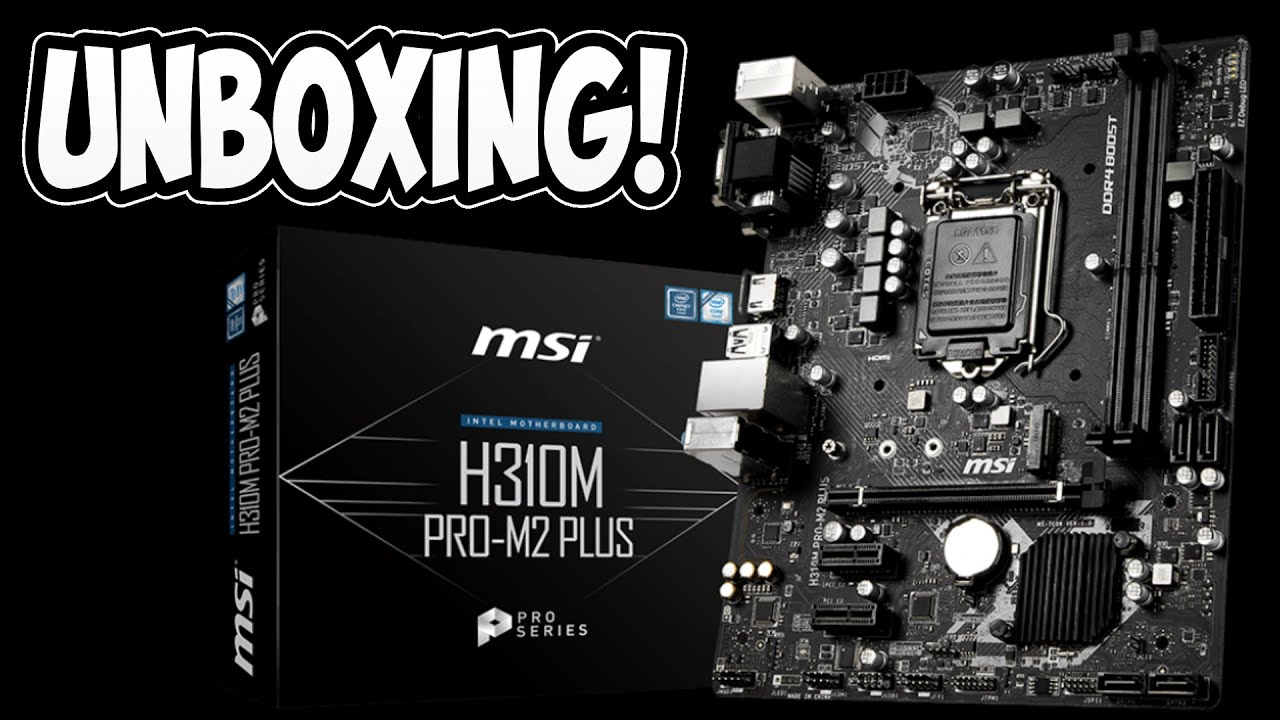 MSI H310-M M2 PLUS Motherboard  🔴  UNBOXING  🔴