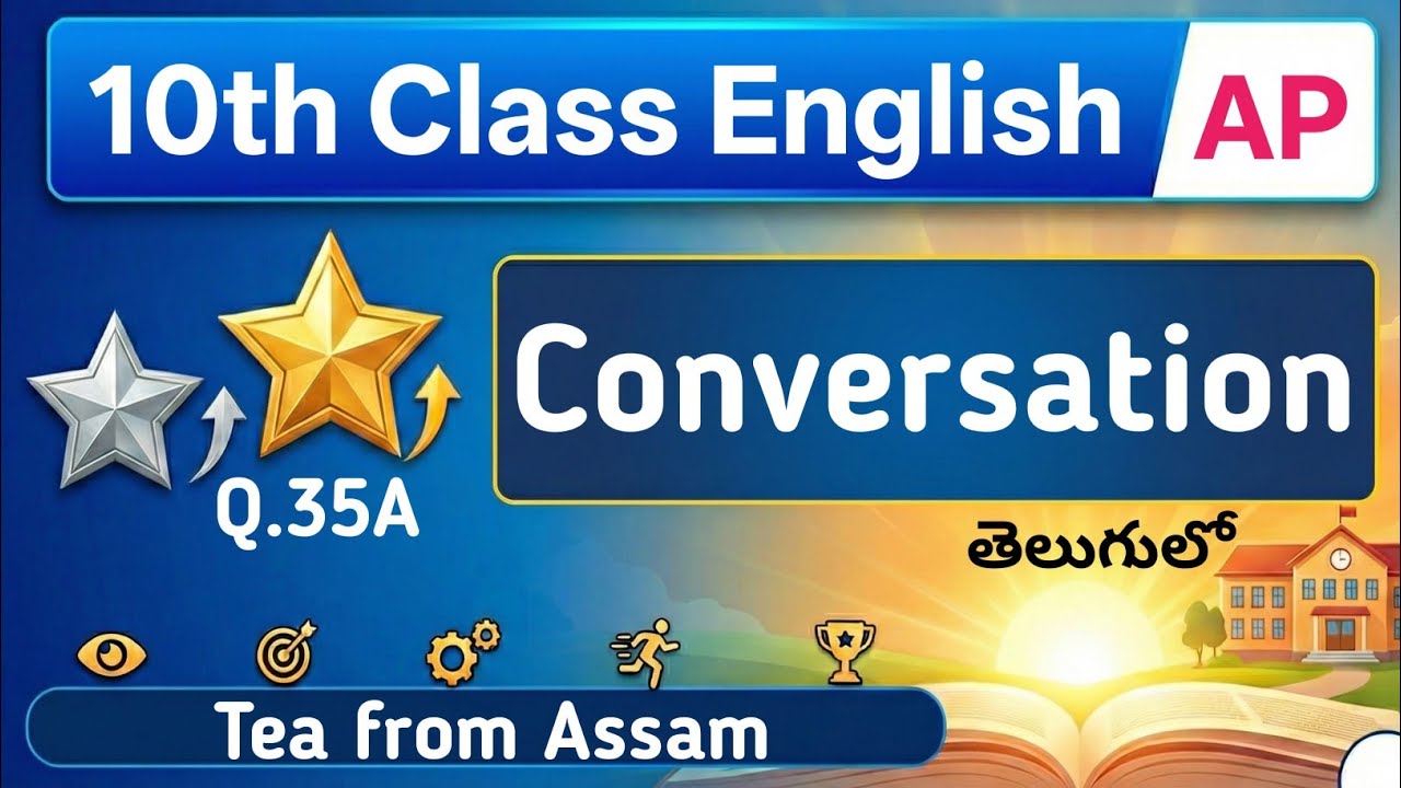 Conversation Q35A Tea from Assam AP Class 10 English Section C Creative Expressions in Telugu