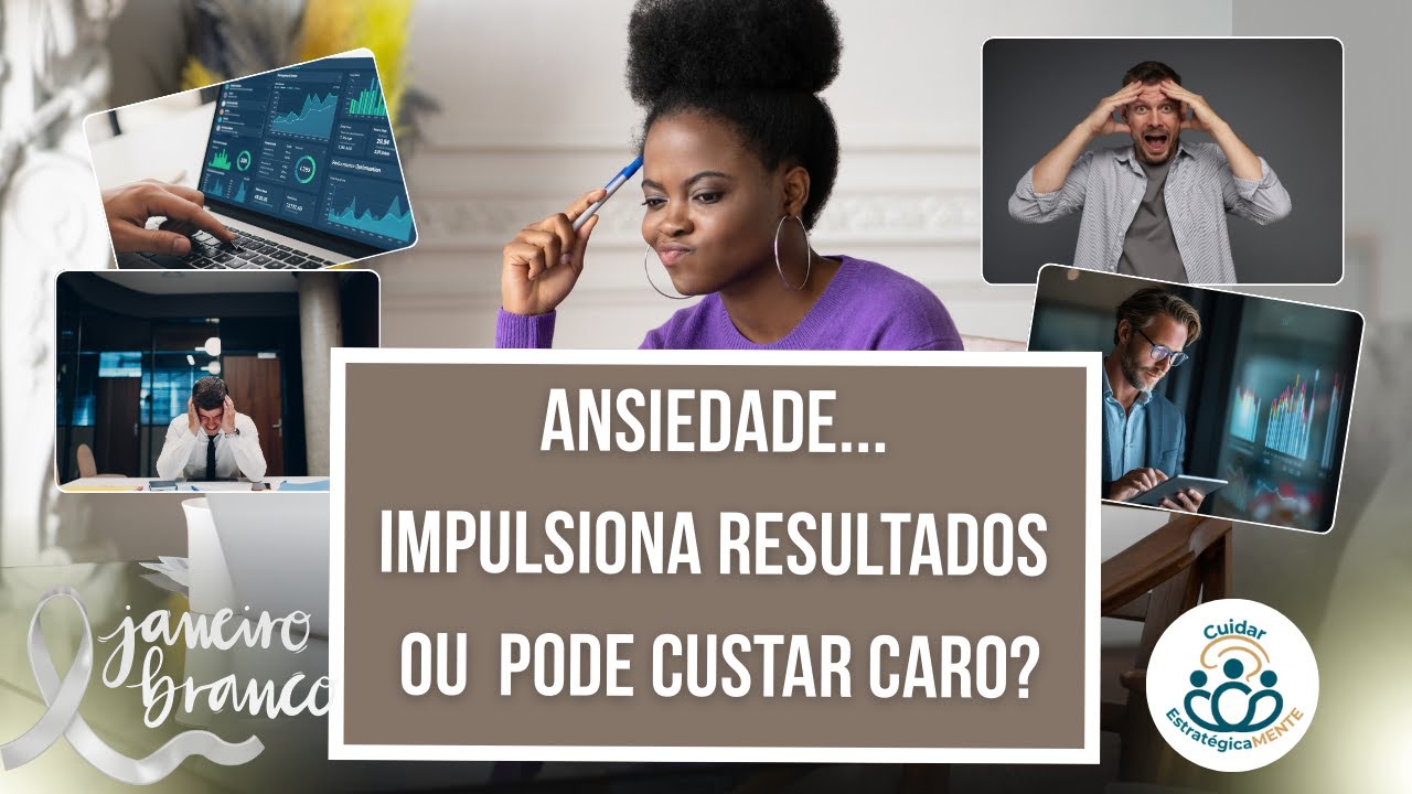 Ansiedade e produtividade: qual &eacute; o limite saud&aacute;vel?