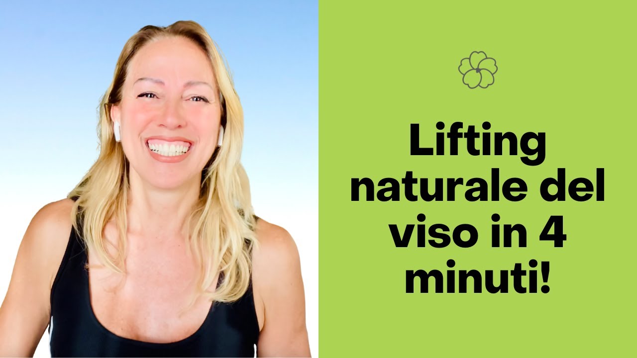 Lifting naturale del viso in 4 minuti!