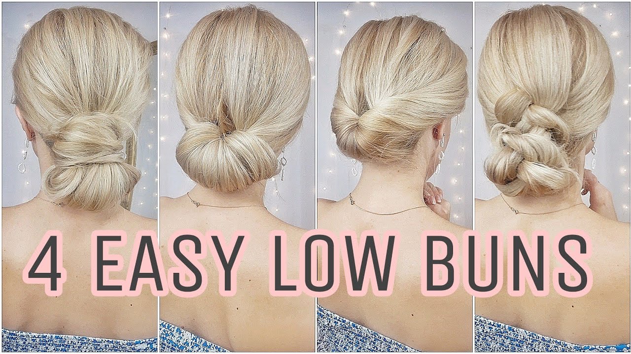 4 EASY LOW MESSY BUN HAIRSTYLES 🌸 MEDIUM AND LONG HAIRSTYLES