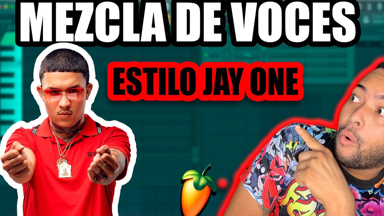 ✅ COMO MEZCLAR VOCES ESTILO JAY ONE + PRESET GRATIS | ACI2DALEAPLAY 🔥🔥