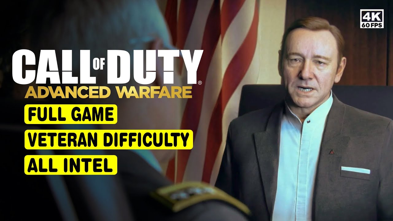 CALL OF DUTY: ADVANCED WARFARE &bull; FULL GAME &bull; VETERAN &bull; ALL INTEL &bull; NO COMMENTARY &bull; 4K