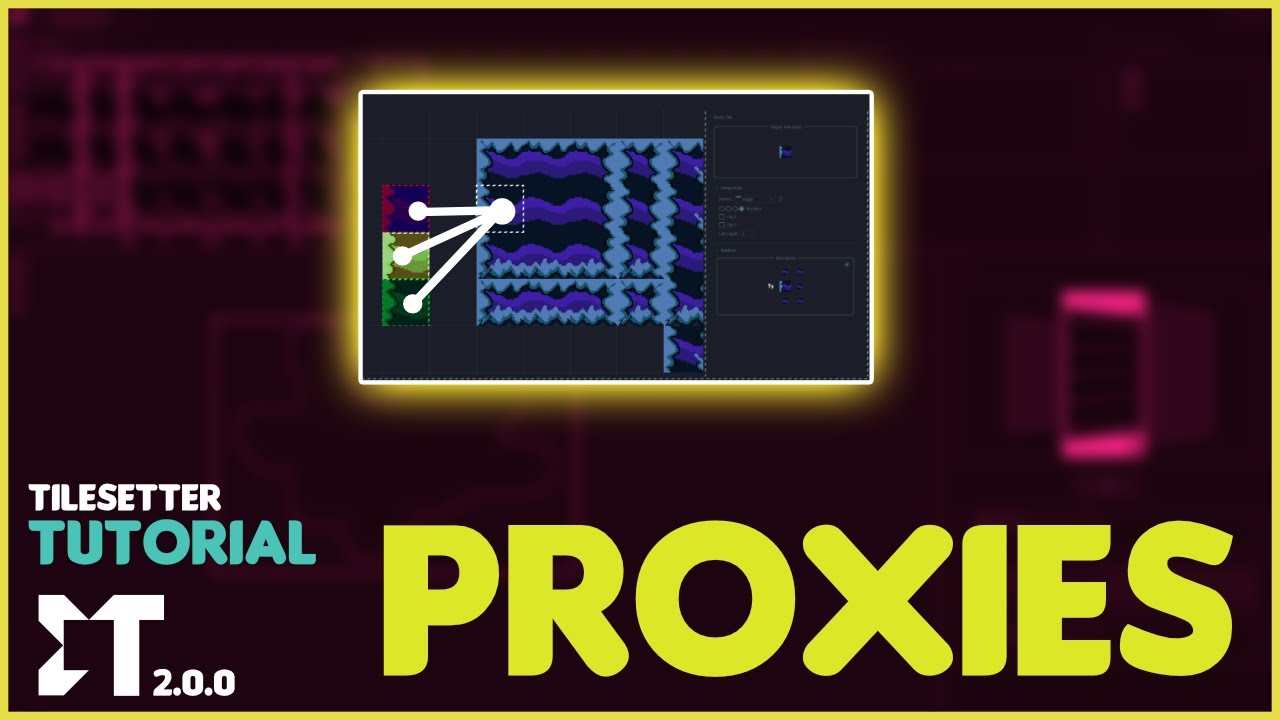 Tilesetter 2.0.0 Proxies Tutorial