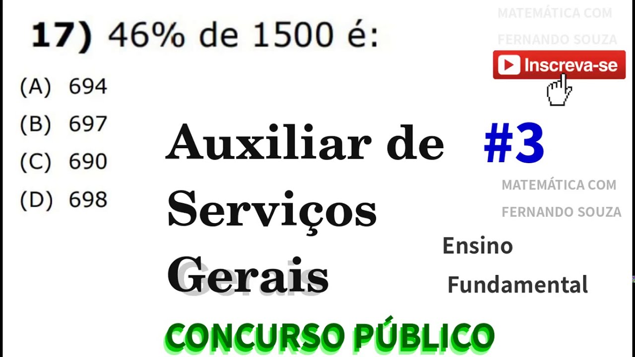Auxiliar de Serviços Gerais - aula 3 - Nível: Fundamental