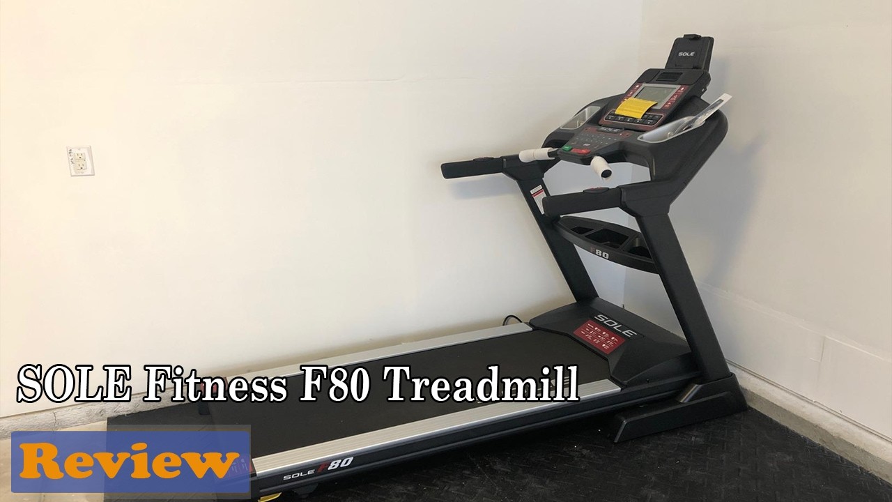 Sole F80 Treadmill Review | Watch before ordering!