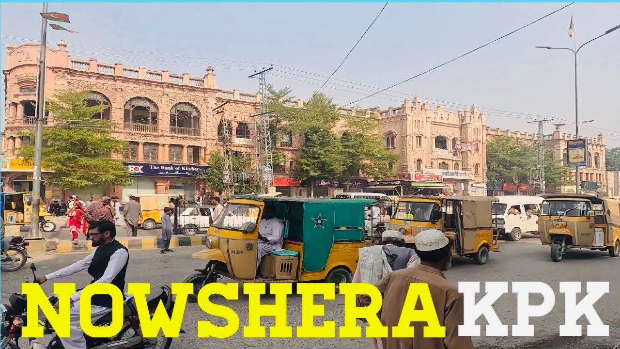 Nowshera City I KPK🇵🇰 I Vlog I Raees Khan