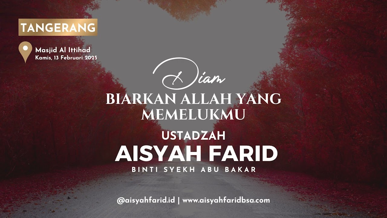 Diamlah, Biarkan Allah yang Mengatur Urusanmu | Ustadzah Aisyah Farid
