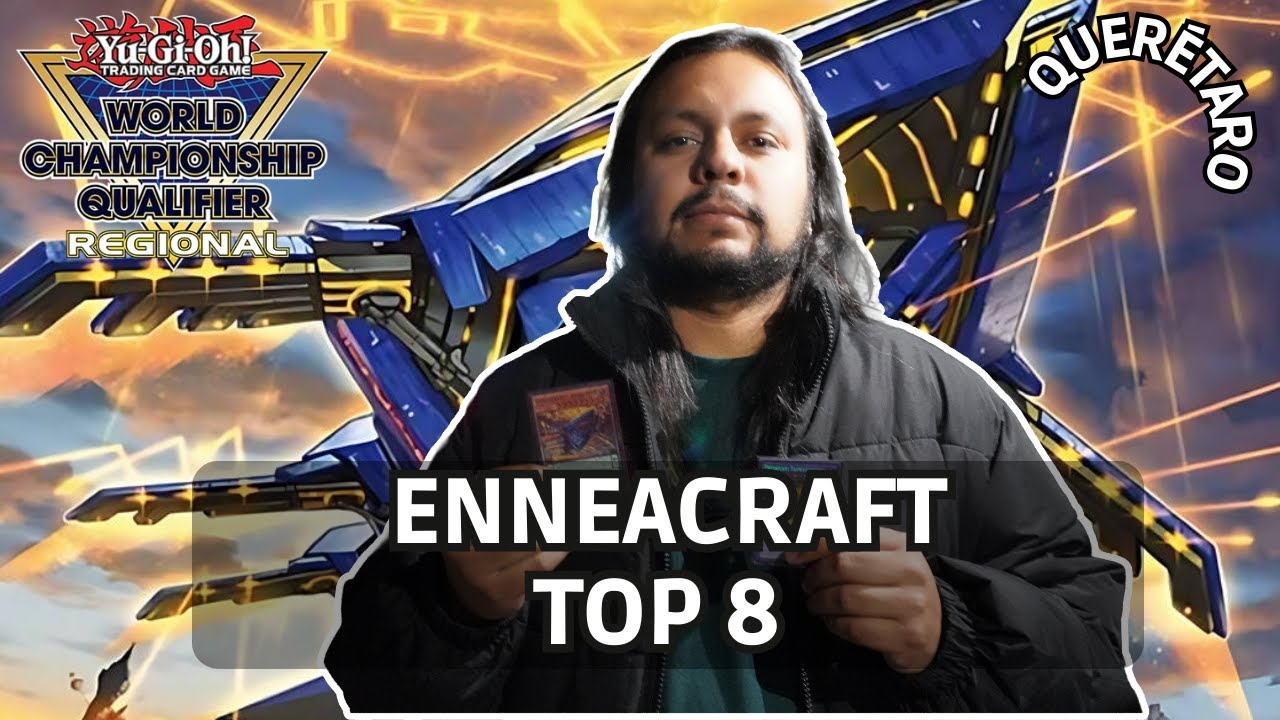 Top 8 Enneacraft || Regional Querétaro || Gerardo García Yu-Gi-Oh! 2026 DOOD