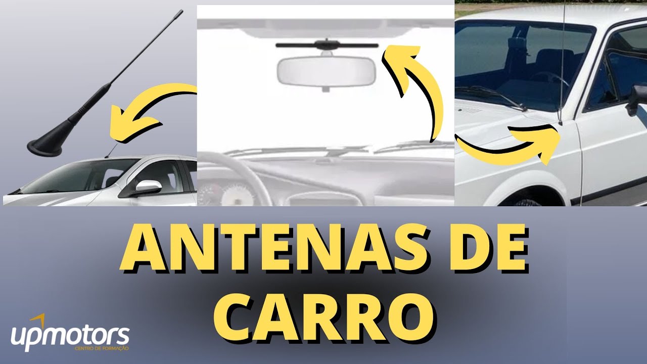 ANTENA DE CARRO Aprenda tudo como Funciona e como INSTALAR ; UPMOTORS