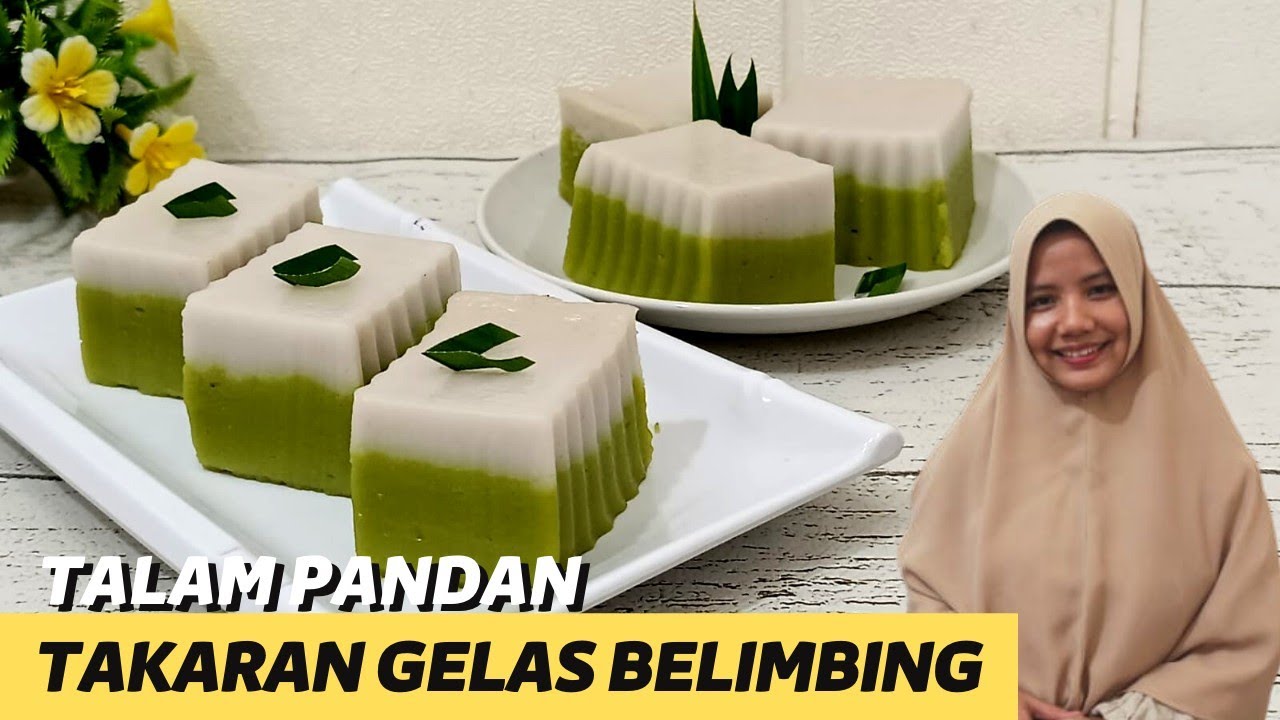 RESEP TALAM PANDAN INI BANYAK YANG SUKA || TAKARAN GELAS BELIMBING