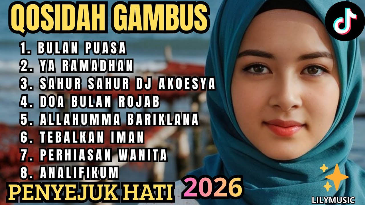 QASIDAH GAMBUS✨️LAGU TERBARU 2026 PENYEJUK HATI BULAN ROJAB MENYAMBUT BULAN PUASA/ENAK DIDENGAR ADEM