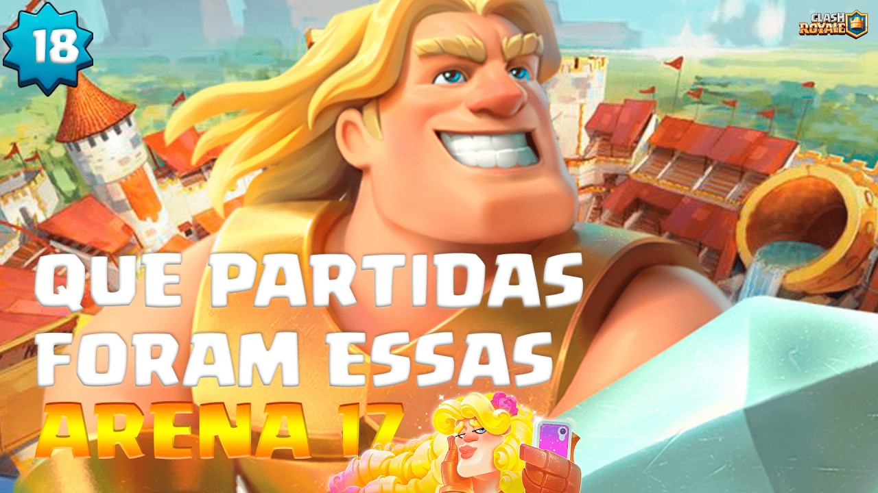 CHEGAMOS NA ARENA 17 SEM CASHAR | F2P #18 | CLASH ROYALE