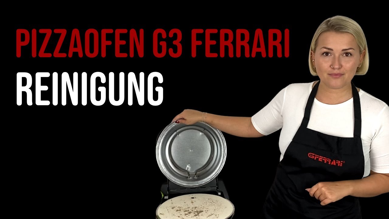 G3 Ferrari Pizzaofen richtig reinigen - Das musst du beachten!