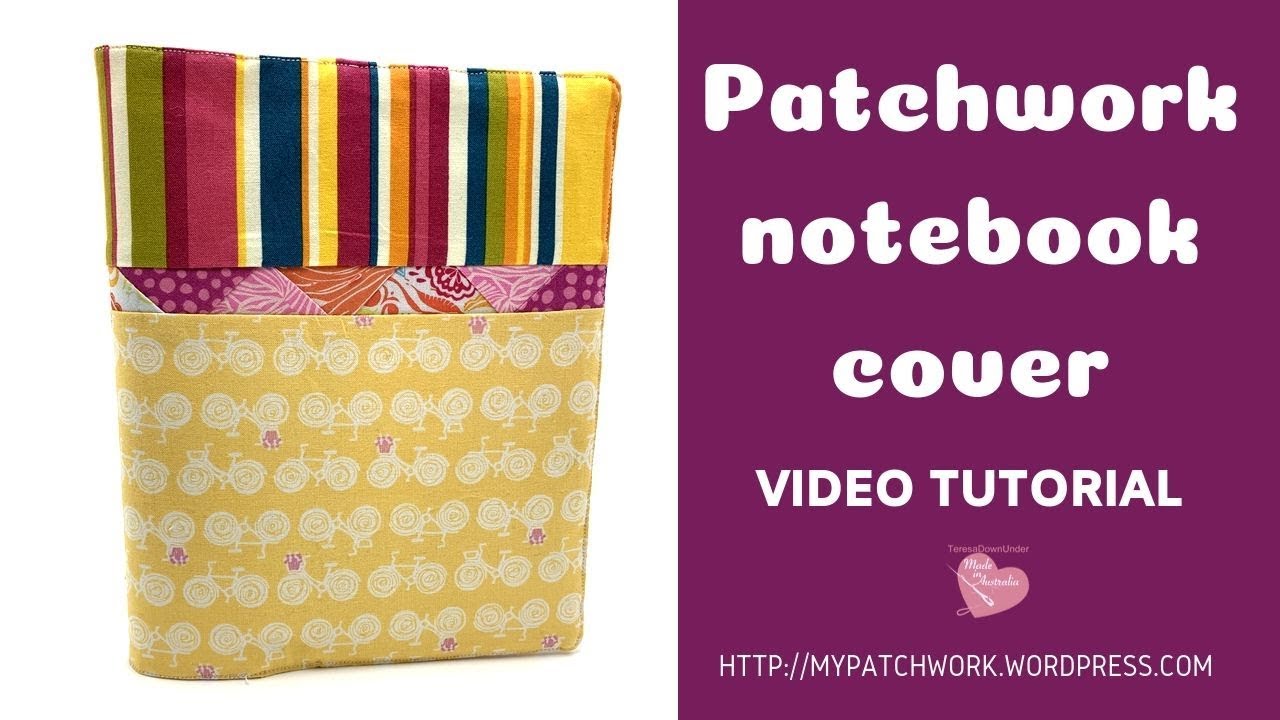 Patchwork notebook cover - video tutorial