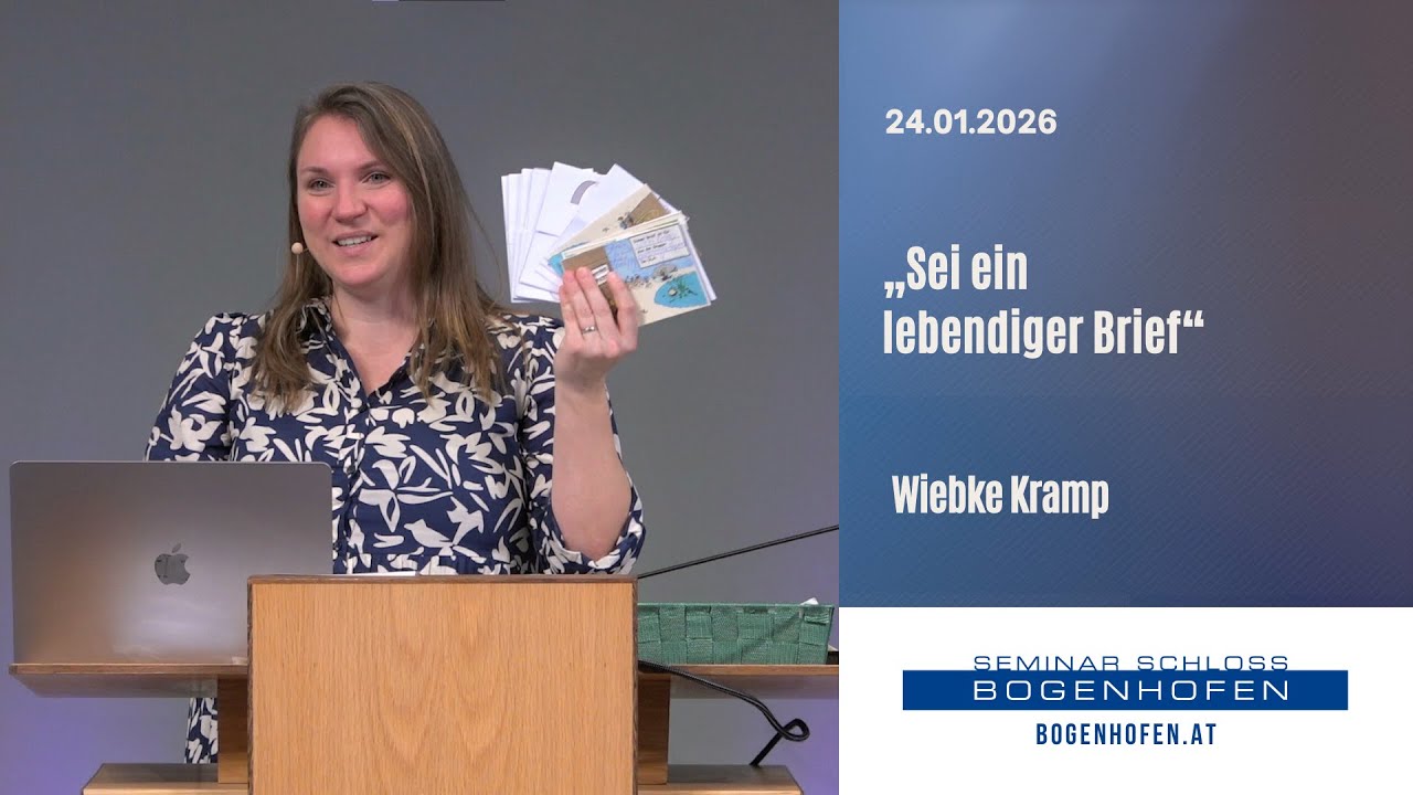 Sei ein lebendiger Brief | Wiebke Kramp 24.01.2026