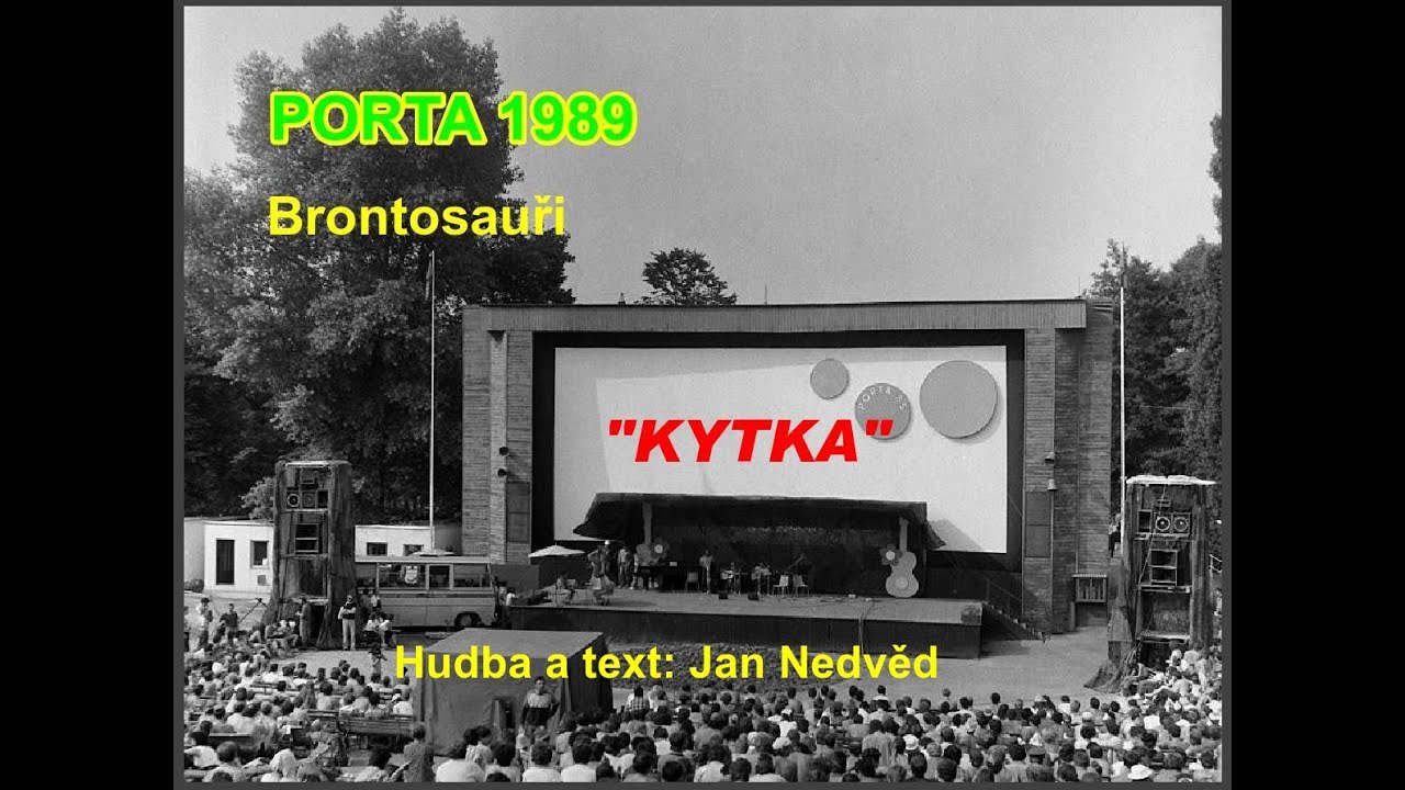 Brontosauři - Kytka, Porta 1989