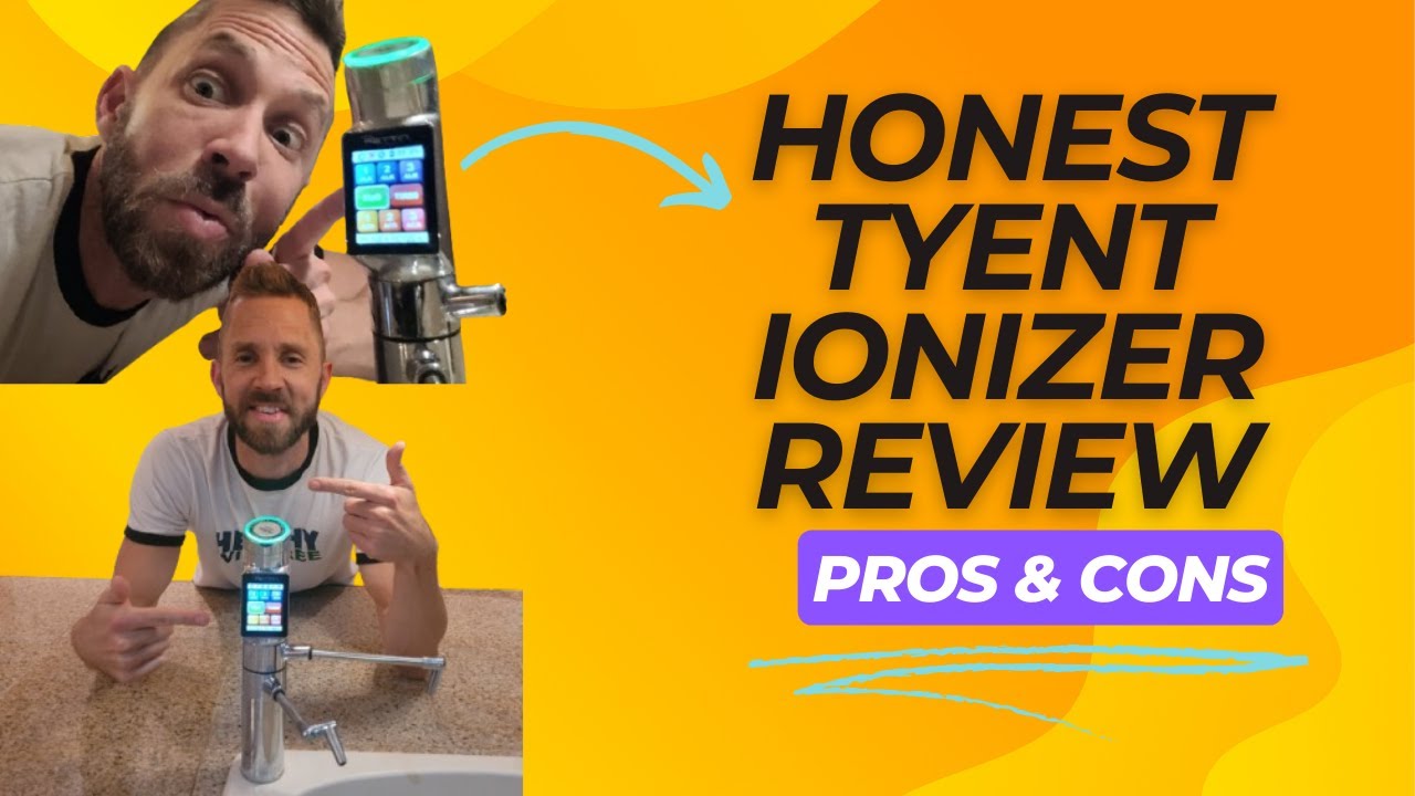 Tyent Ionizer Review Pros & Cons | is Alkaline Water a Scam?