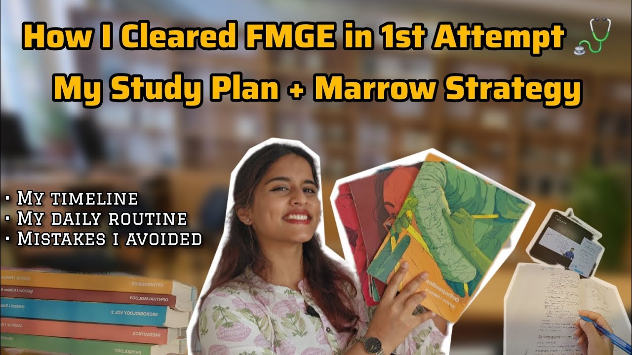 How I Cleared FMGE in 1st Attempt | My Study Plan + Marrow Strategy