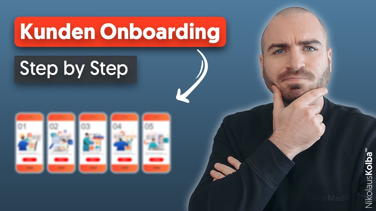 Kunden Onboarding Prozess Step by Step Anleitung - Webdesign Agentur