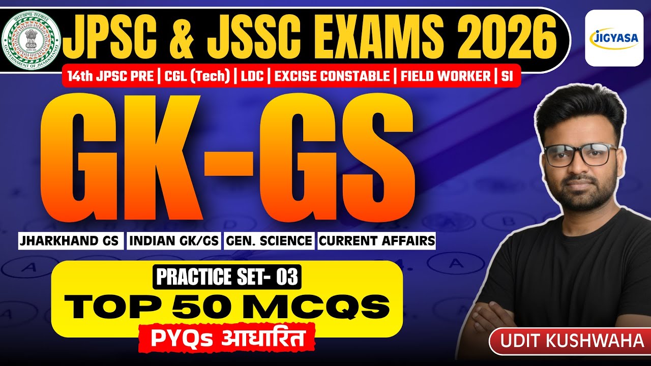 Top GK GS 2026 | JPSC & JSSC Previous Year Questions | Jharkhand GS | Science, CA by Udit Sir #3