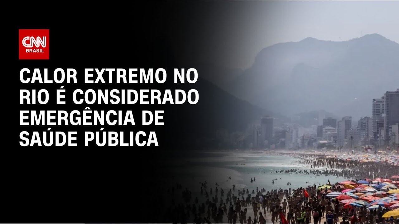 Calor extremo no RJ &eacute; considerado emerg&ecirc;ncia de sa&uacute;de p&uacute;blica, diz governo | BASTIDORES CNN