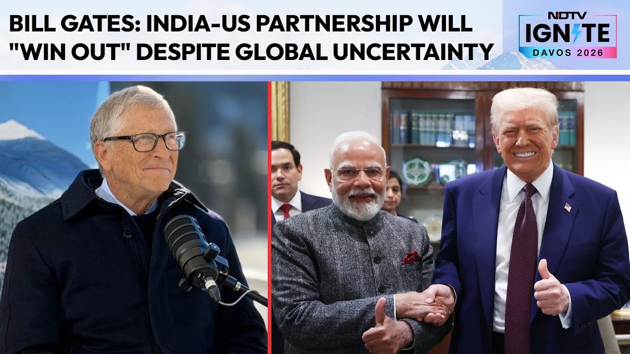 Bill Gates At Davos: India-US Partnership Will 