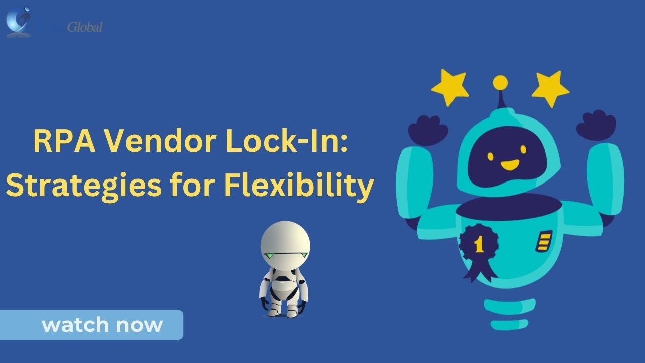 How to Avoid RPA Vendor Lock-in: Strategies for Flexibility & Scalability