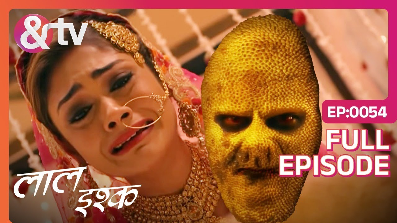खतरनाक कटहल से Sakeena ने मांगी अपने शौहर की जान की भीख | Laal Ishq | Full Ep 54 | @And TV