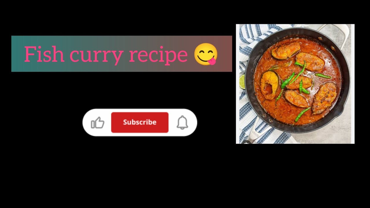 Tasty fish curry recipe ek baar bana kar dekhiye 😋😋😋😋