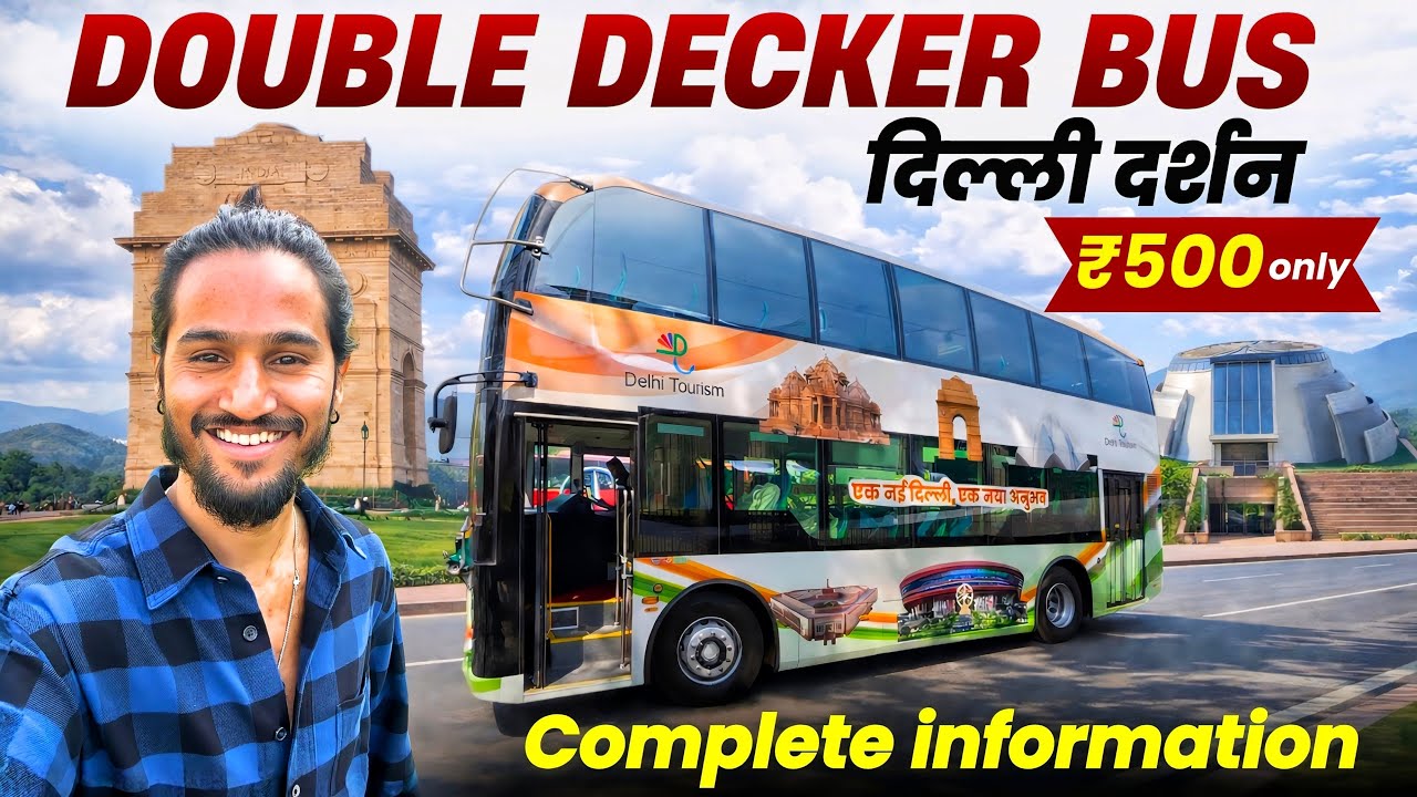 Double Decker Bus Tour | Delhi Darshan 2026