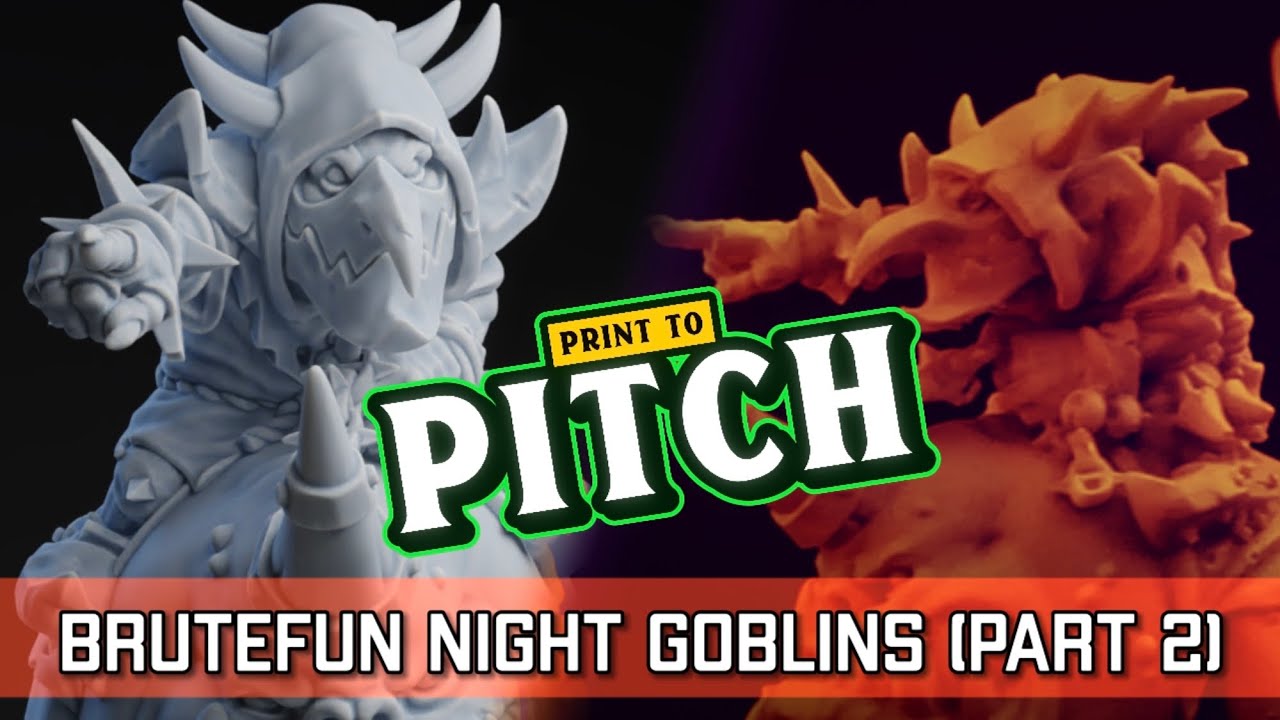 Brutefun Goblin Team (Part 2) - 3D Printing Blood Bowl | Print to Pitch (Bonehead Podcast)