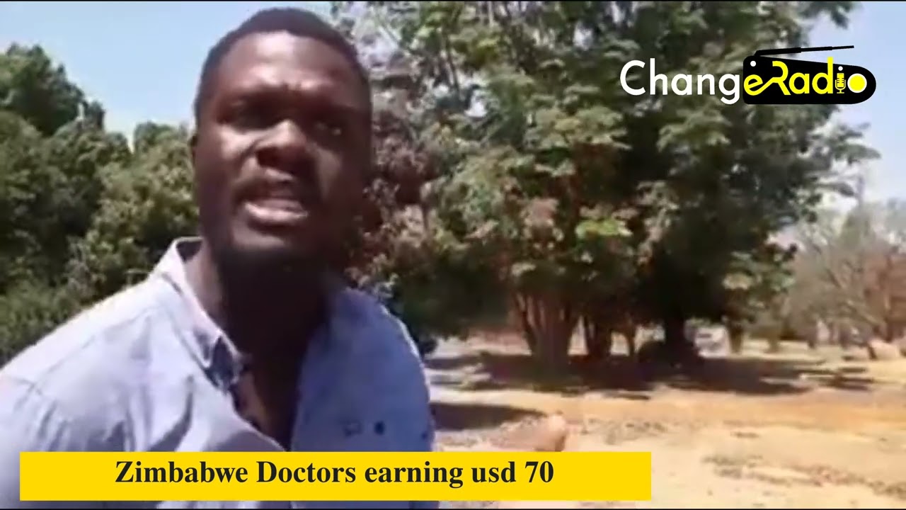Frustrated Young Zim Medical Doctor confirms $70 (US) salary