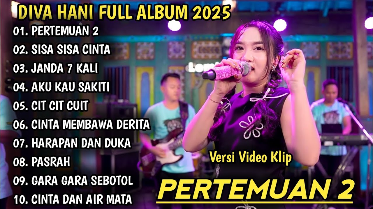 PERTEMUAN 2, SISA SISA CINTA | DIVA HANI FULL ALBUM | DANGDUT KOPLO TERBARU