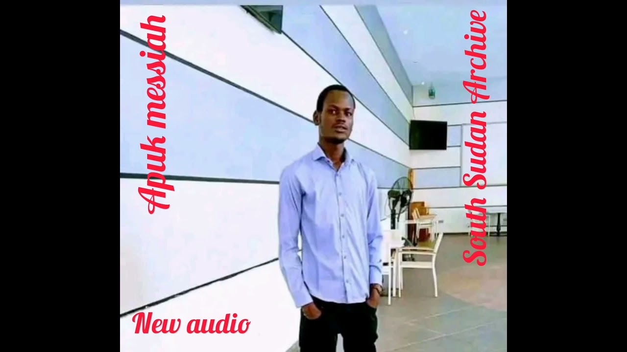 Apath bë rɔt thɛ̈ɛ̈k by Apuk messiah (latest audio) South Sudan Music 🎶 2022