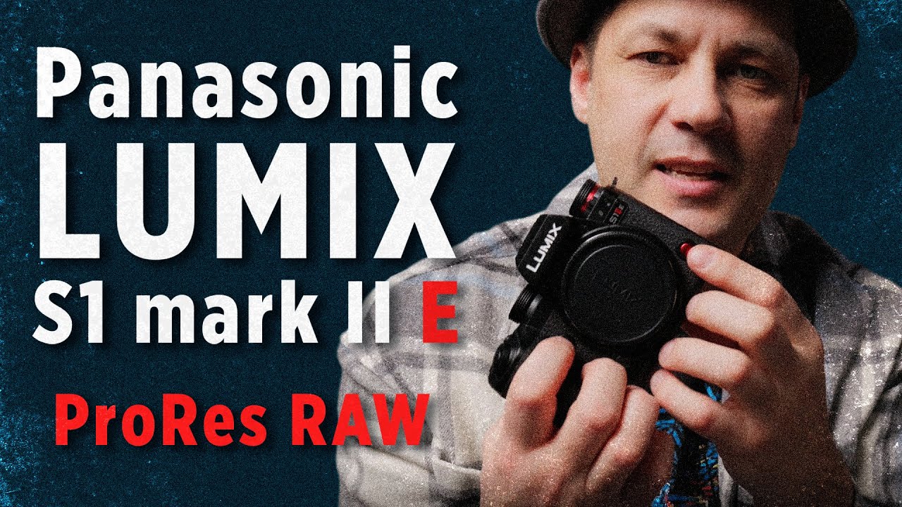 Panasonic s1 mark ii e / s5 mark II X ВСЁ!