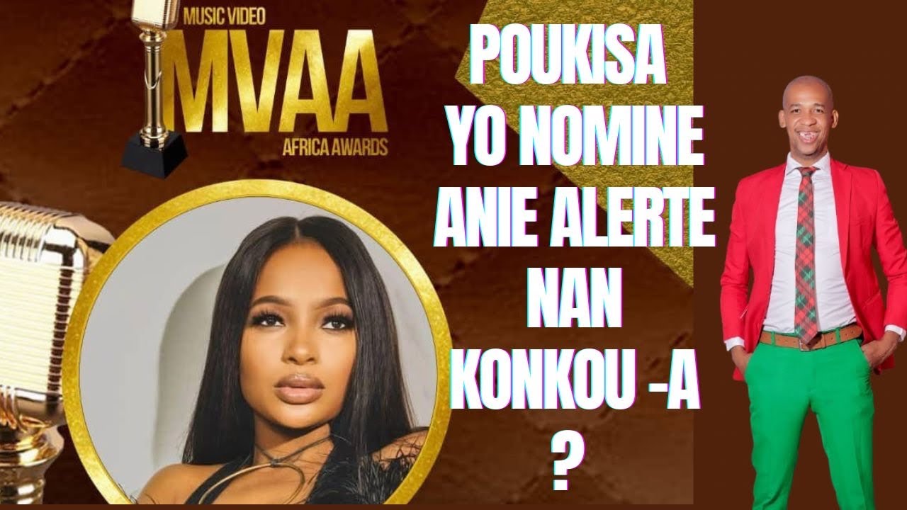 POUKISA YO NOMINE #ANIEALETE NAN KONKOU-A ? 