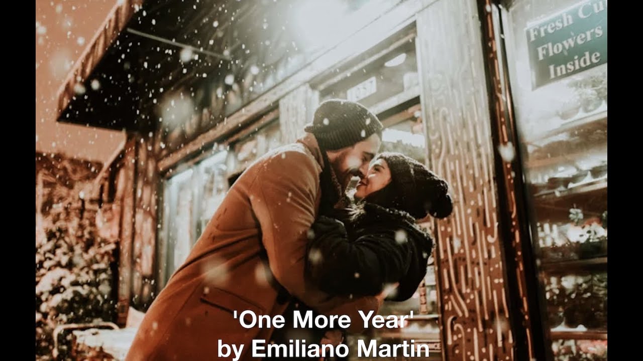 'One More Year' By Renowned Poet Emiliano Martin
