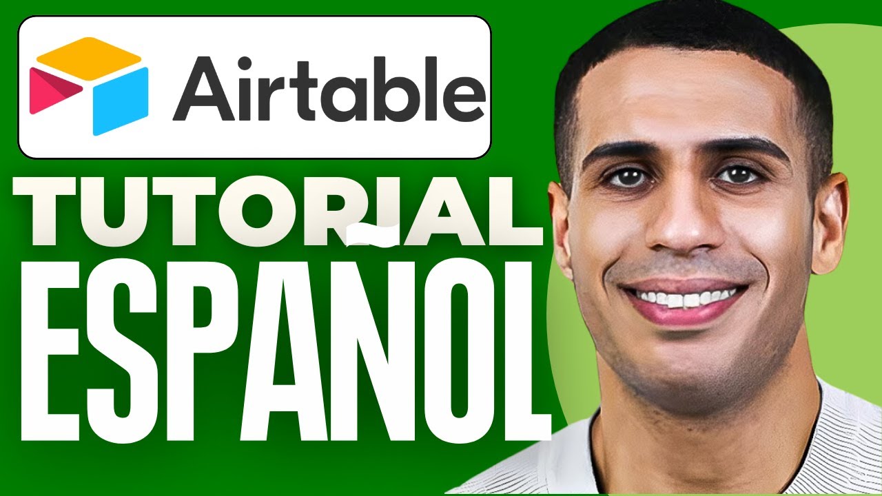 Como Usar Airtable En Español (2025)