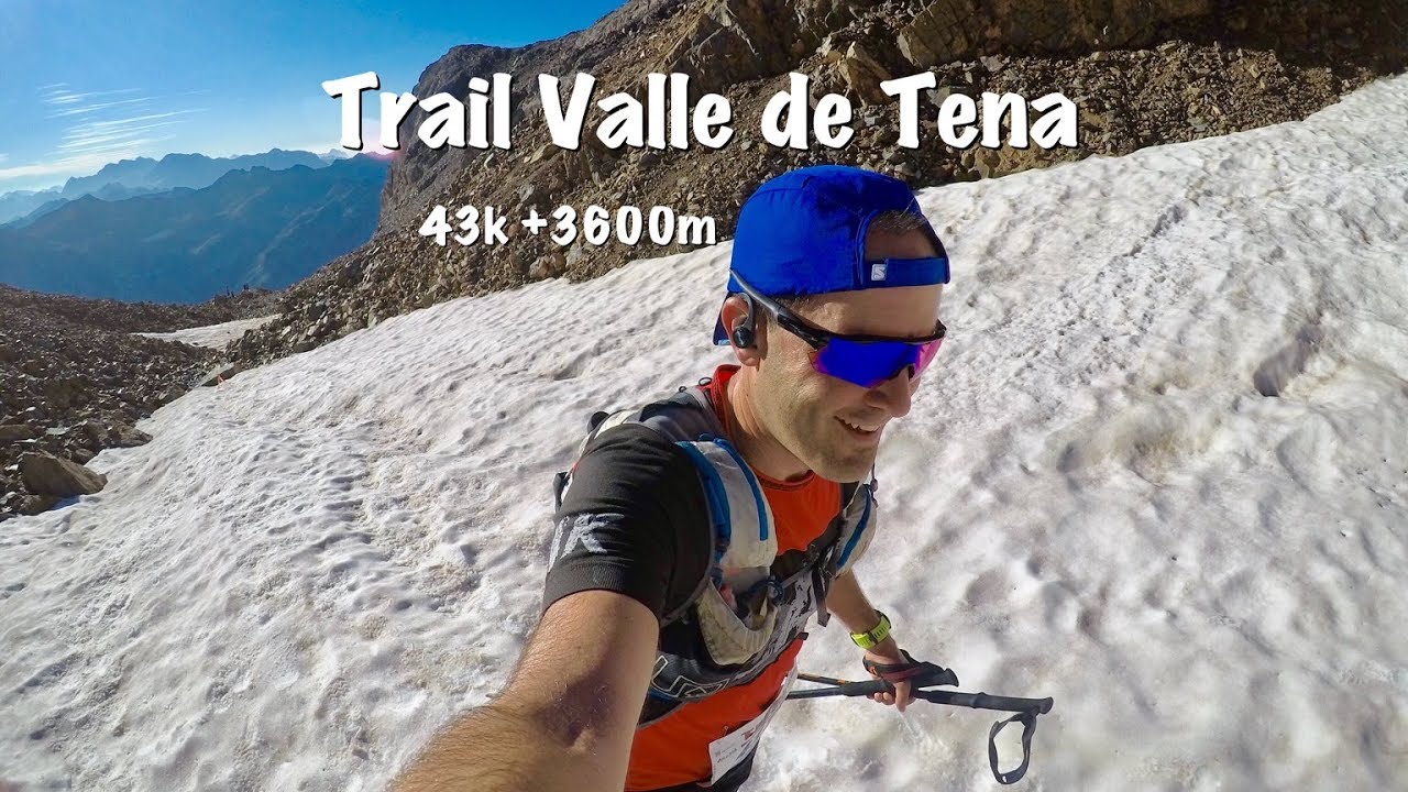 TRAIL VALLE DE TENA 2018 (43K +3600m)