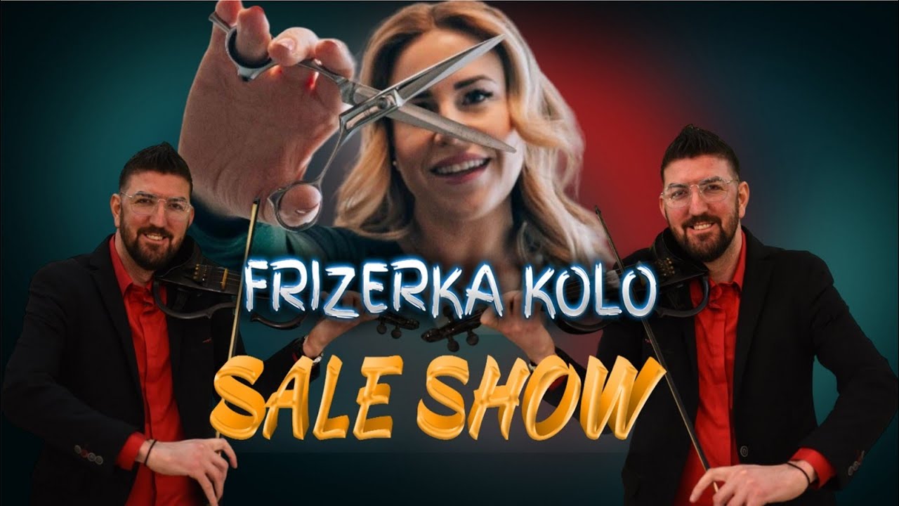Frizerka - Orkestar Sale Show