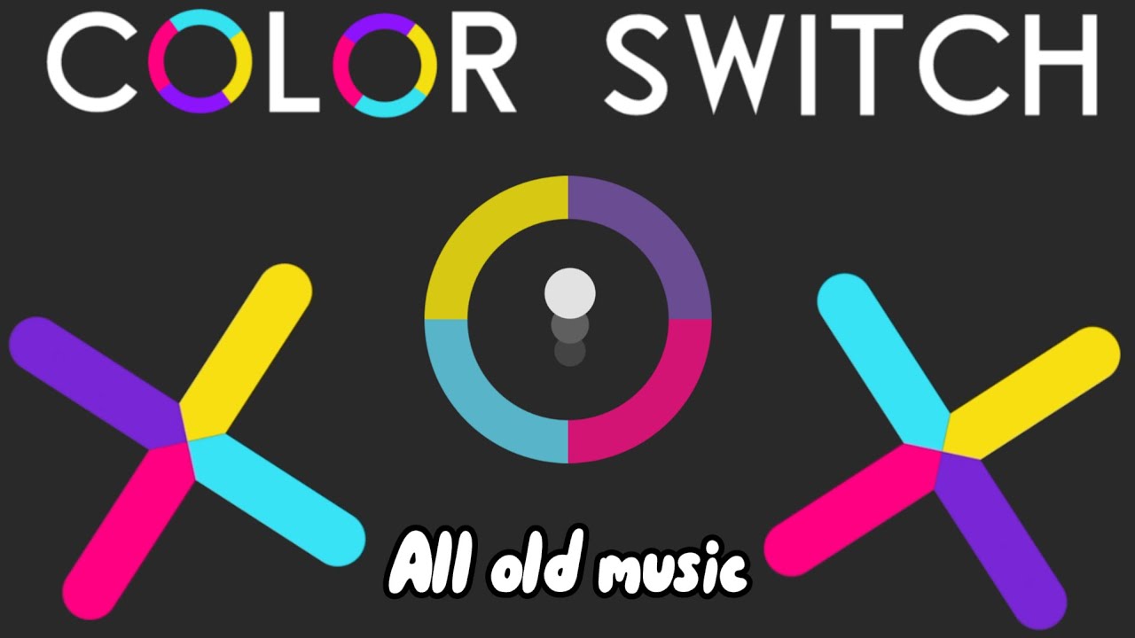 Colour Switch  - All OLD Music #colorswitch