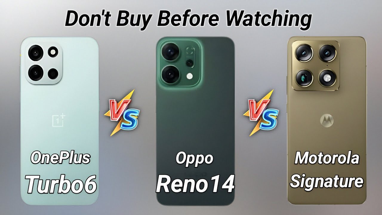 Motorola Signature vs OnePlus Turbo 6 vs Oppo Reno14 - Full Comparison 🔥