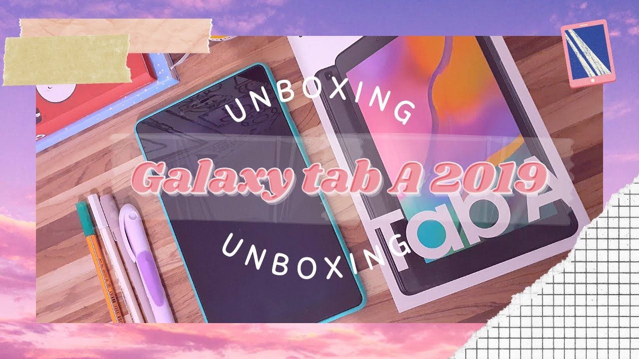 UNBOXING  |  GALAXY TAB A 2019 (T290) + ACESSÓRIOS