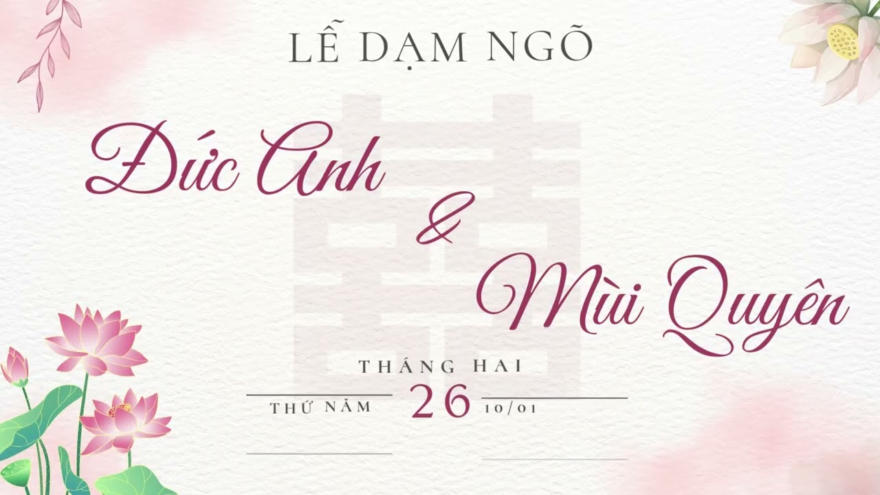 Lễ dạm ngõ Anh Quyên