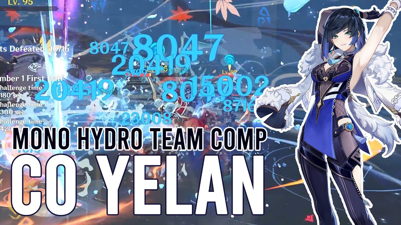 Best Endgame C0 Yelan in Mono Hydro Team | Genshin Impact
