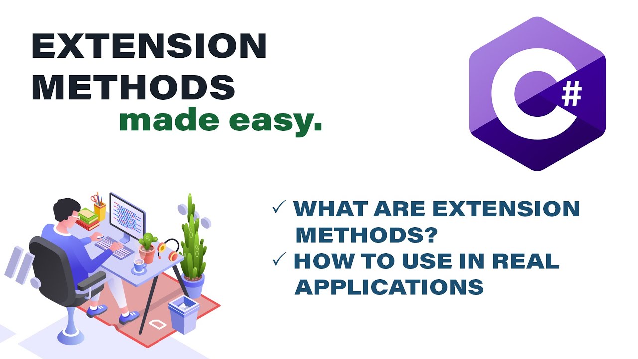 Extension Methods in C#.Net made easy! | Using it in Real-Time Applications | Codelligent